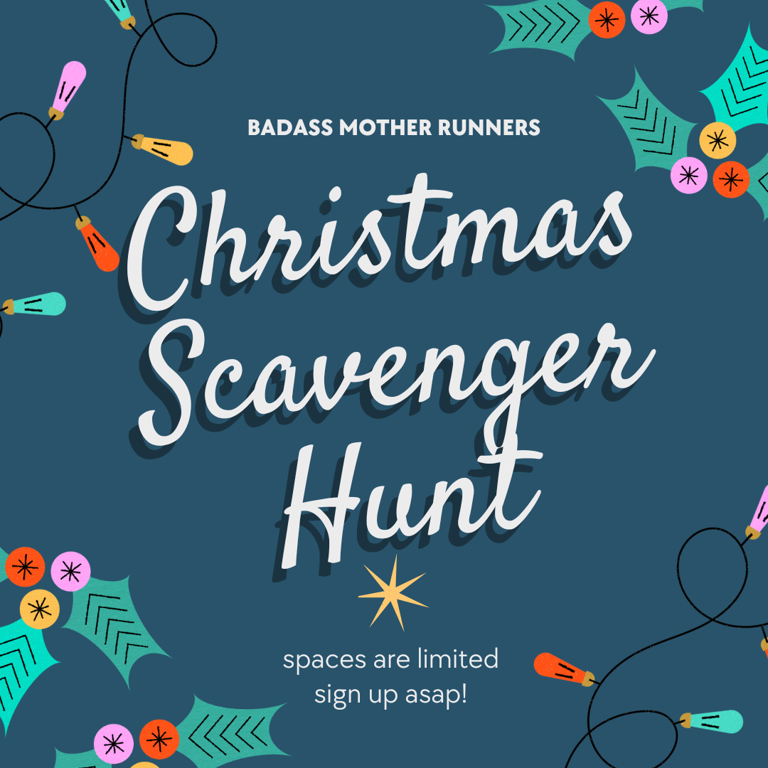 2024 Christmas Scavenger Hunt Badass Mother Runners